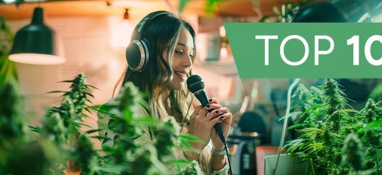 10 Cannabis Podcasts You Should Be Listening To